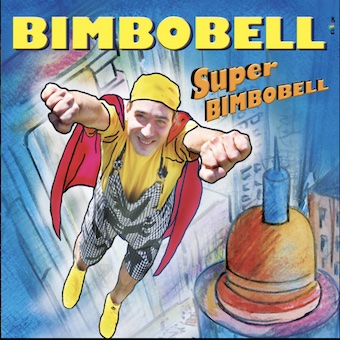 SUPER BIMBOBELL – Bimbobell