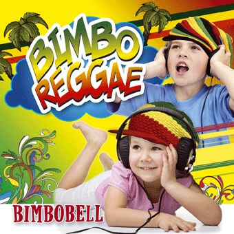 BIMBO REGGAE – Bimbobell
